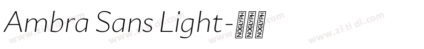 Ambra Sans Light字体转换